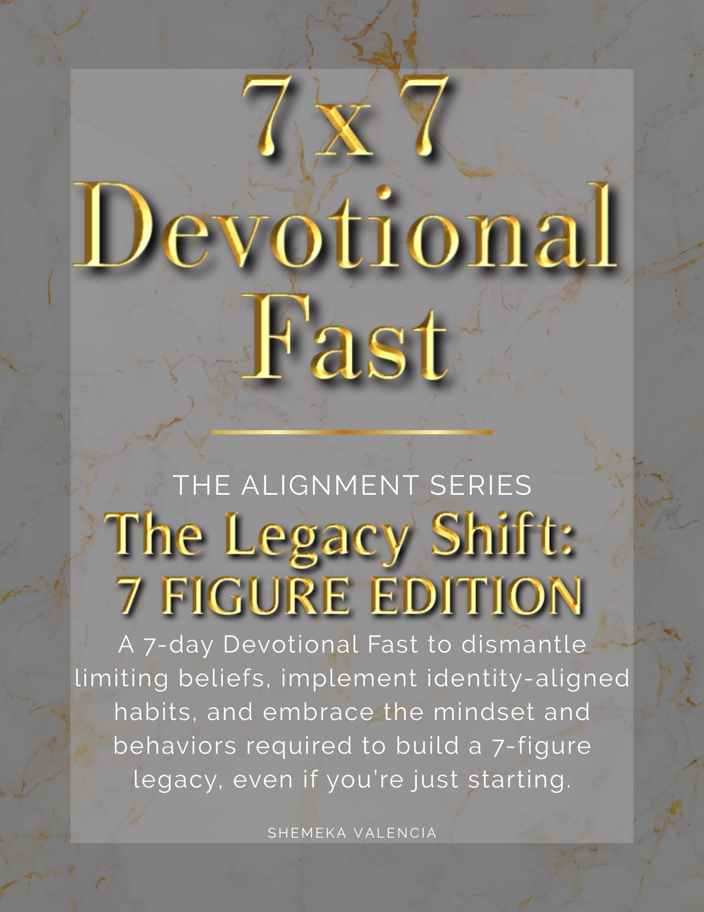 7x7 Devotional Fast - The Alignment Series