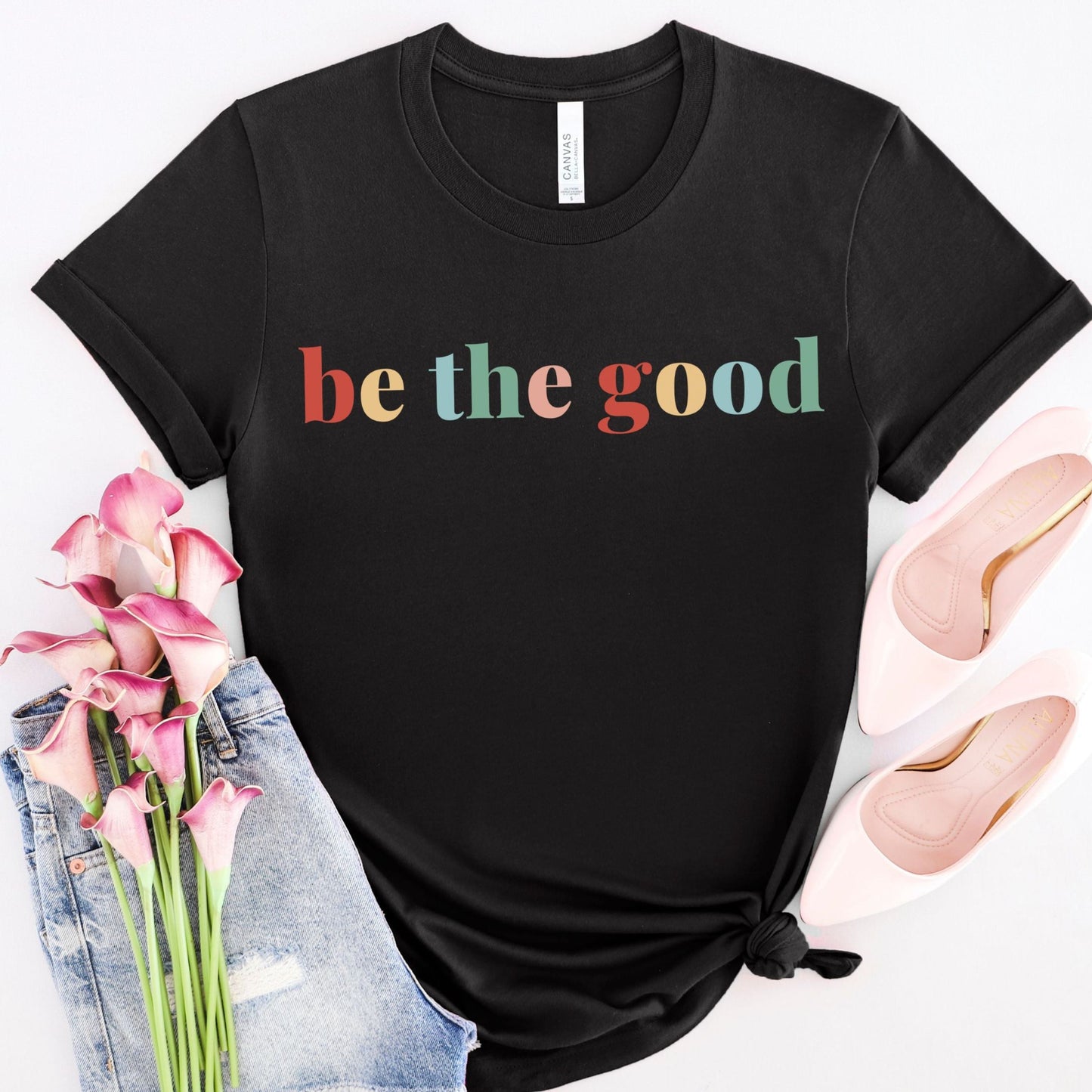 Be The Good Tee