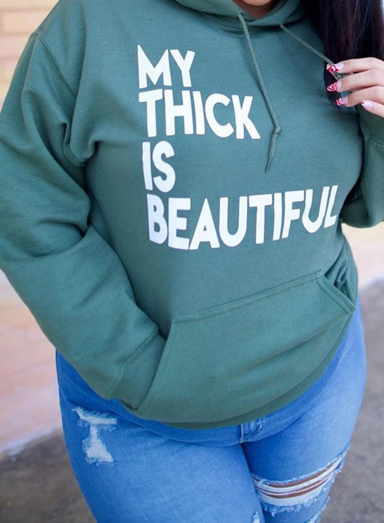 Thick Beauty Hoodie